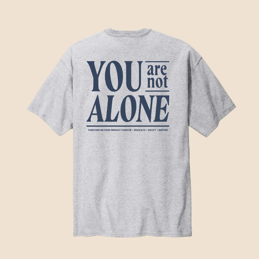 You Are Not Alone Graphic Tee