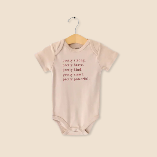 Pretty Strong Baby Onesie