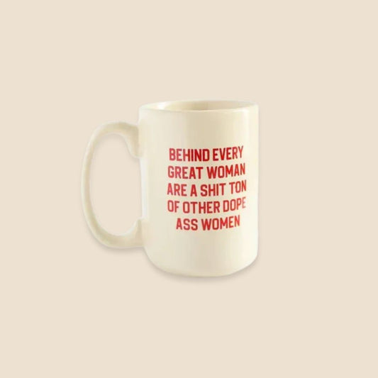 Behind Every Woman 15oz Extra Large Mug in Red