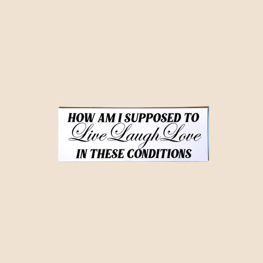 In These Conditions Car Magnet