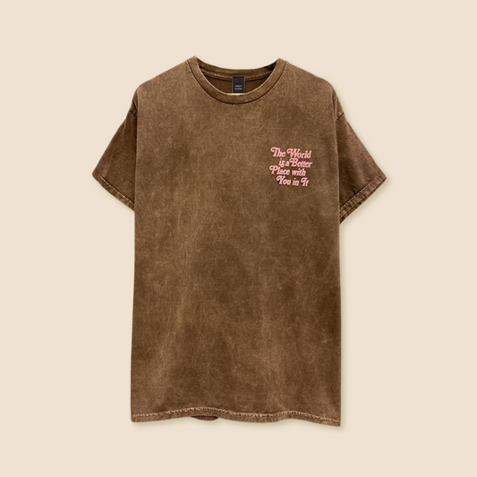 The World is a Better Place Tee