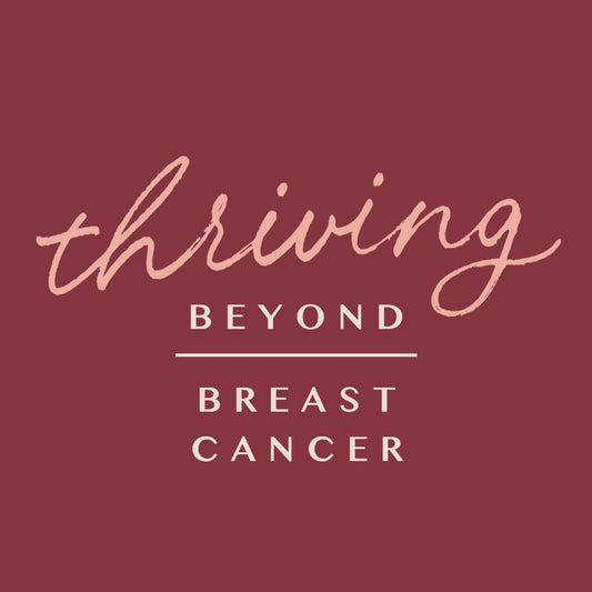 Donation to Thriving Beyond Breast Cancer