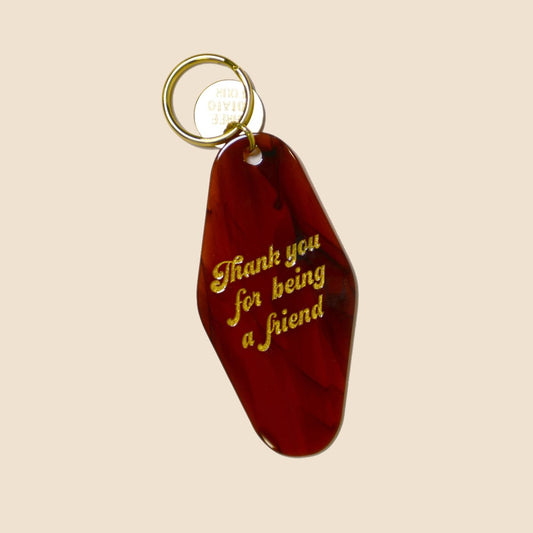 Thank You For Being A Friend Motel Key Chain