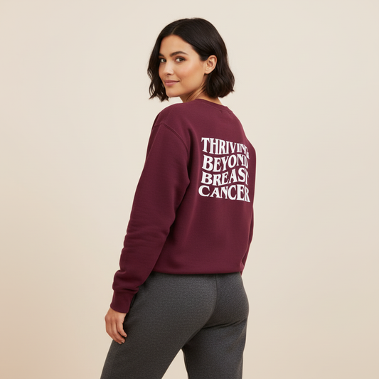 Thriving Beyond Breast Cancer Unisex Sweatshirt